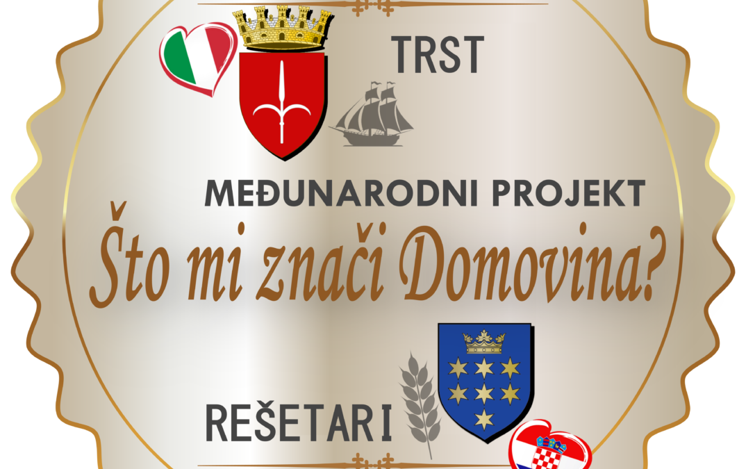 NAJAVA MEĐUNARODNOG PROJEKTA Što mi znači Domovina?