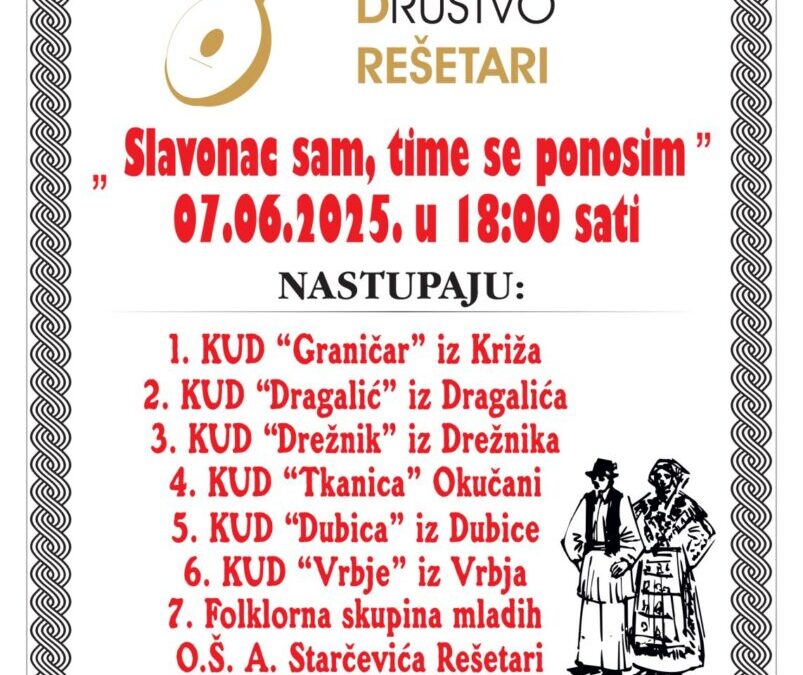 NAJAVA SMOTRE FOLKLORA “SLAVONAC SAM, TIME SE PONOSIM”